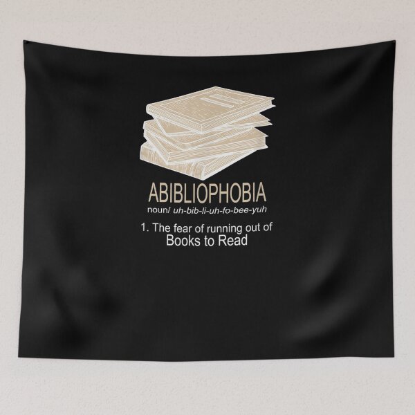 Item preview, Funny Abibliophobia Fear Of Running Out Of Books Design designed and sold by melisenda.