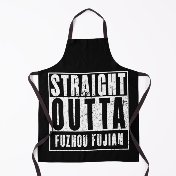 Item preview, Straight Outta Fuzhou Fujian designed and sold by RandomStuffShop.