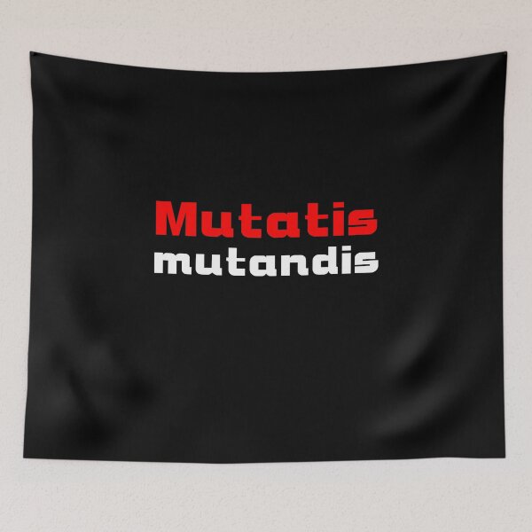 Item preview, Mutatis mutandis designed and sold by T-paw.