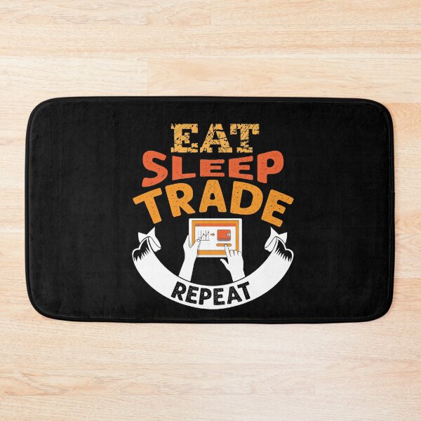 Item preview, Eat Sleep Trade Trading Market Trader Money designed and sold by MooonTees.