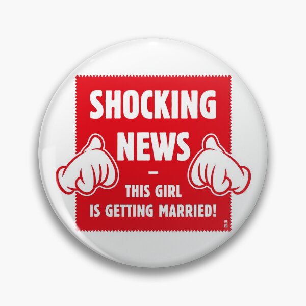 Item preview, Shocking News: This Girl Is Getting Married! (Bride / Hen Party / Red) designed and sold by MrFaulbaum.