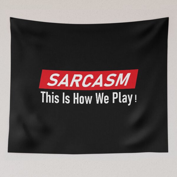 Item preview, Sarcasm This Is How We Play designed and sold by YAHIA-14.