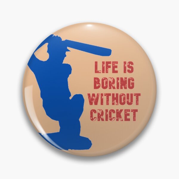 Item preview, Life is boring without cricket designed and sold by Lakki-s.