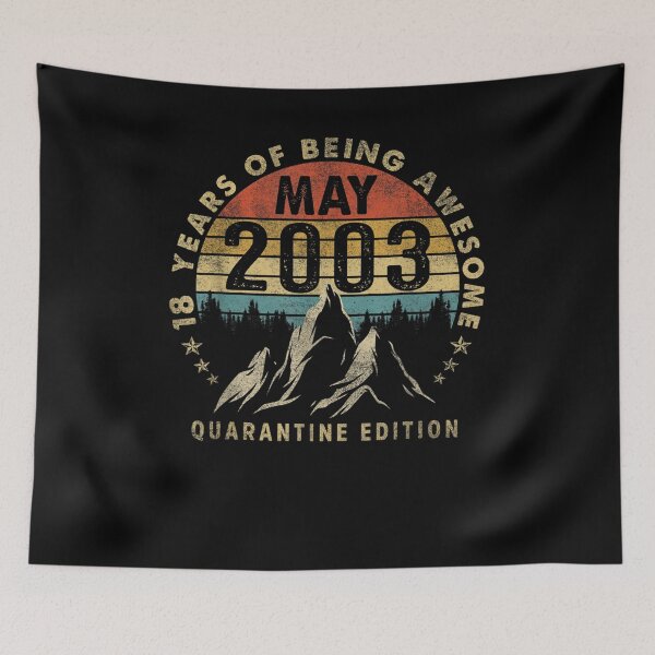 Item preview, Born In May 2003 Quarantine Birthday Gifts 18 Years Old designed and sold by melisenda.