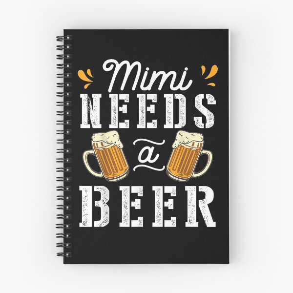 Item preview, Mimi Needs A Beer Happy Mother Father Day Drinker Drunk designed and sold by melisenda.
