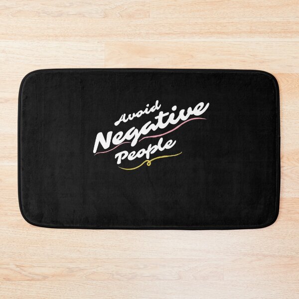 Item preview, Avoid Negative People designed and sold by Rainbow Designs.