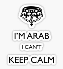 I'm arab I can't keep calm Sticker