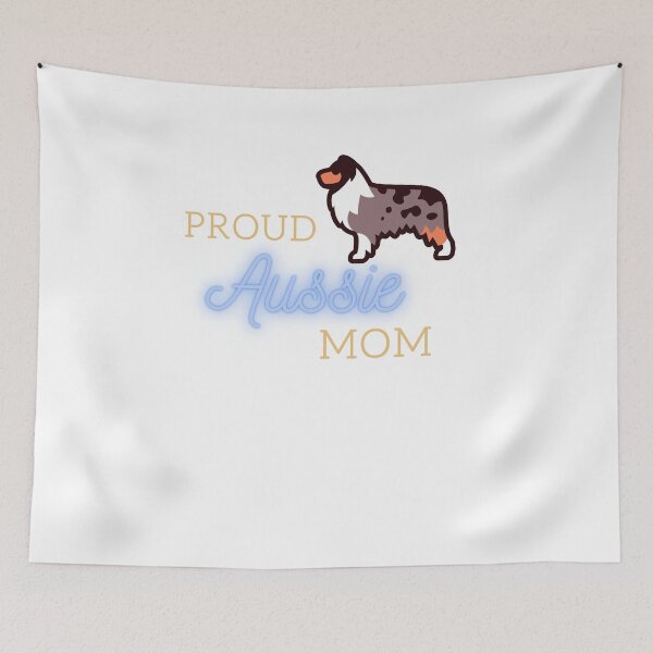 Item preview, Proud aussie mom australian shepherd lover designed and sold by luisraultg.