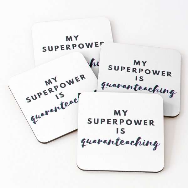 Item preview, My superpower is quaranteaching! designed and sold by shornaiter.