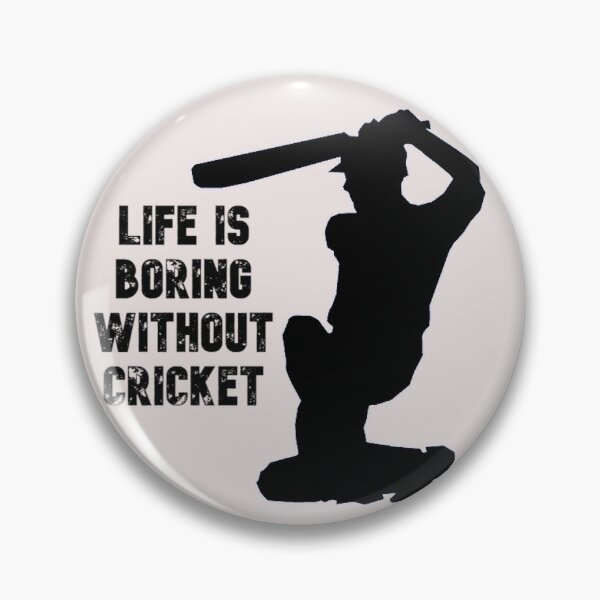Item preview, Life is boring without cricket designed and sold by Lakki-s.