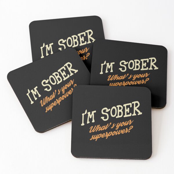 Item preview, I'm sober, what's your superpower? designed and sold by rodmendonca.