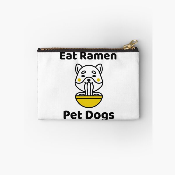 Item preview, Eat Ramen, Pet Dogs (Black Text) designed and sold by SquishStitches.