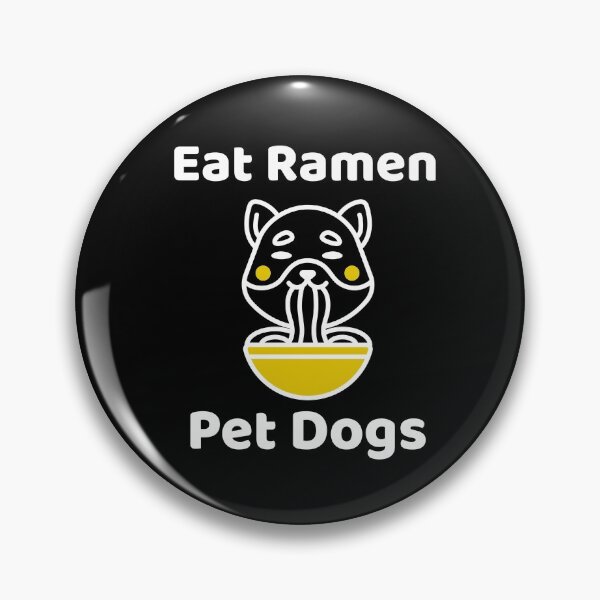 Item preview,  Eat Ramen, Pet Dogs (White Text) designed and sold by SquishStitches.