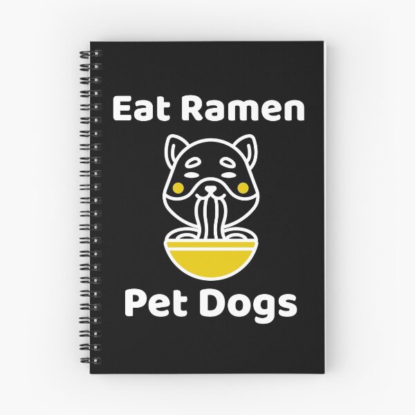 Item preview,  Eat Ramen, Pet Dogs (White Text) designed and sold by SquishStitches.