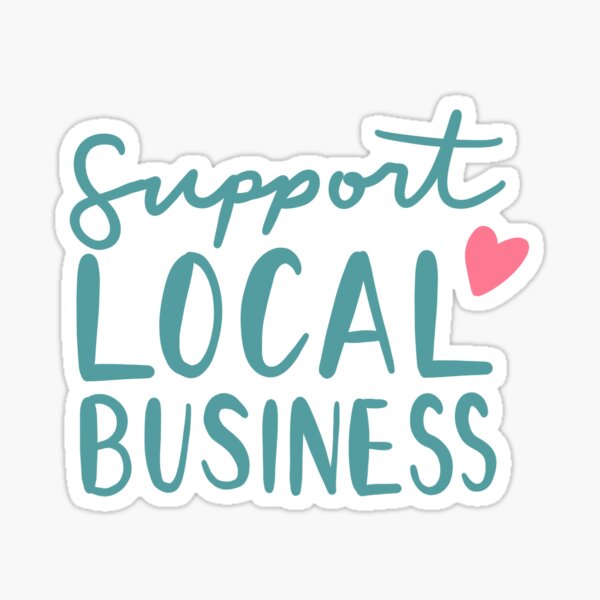 Support Local Business Teal Hand Lettered with Pink Heart Sticker