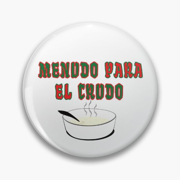 Item preview, Menudo Para El Crudo. Mexican Hangover Funny designed and sold by luvmhykdesigns.
