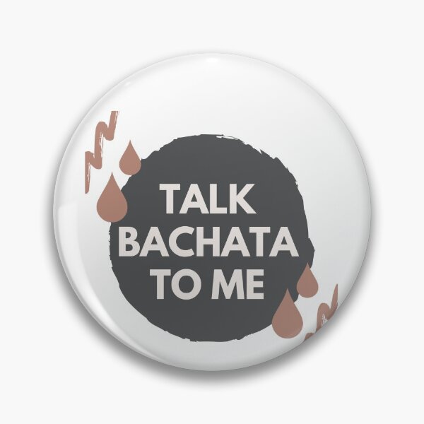 Item preview, Talk Bachata To Me - Social Latin Dance Design designed and sold by Liniskop.