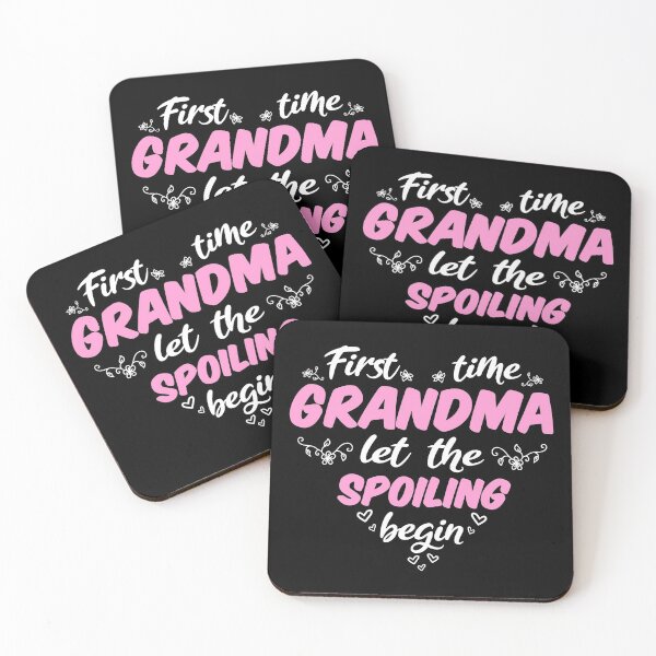 Item preview, First Time Grandma Let The Spoiling Begin I designed and sold by Lemon Pepper.