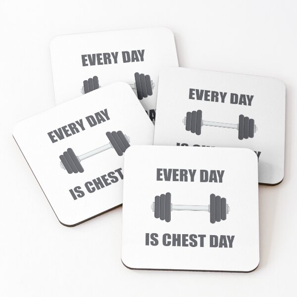 Item preview, Every Day is Chest Day designed and sold by TyrannicalTees.