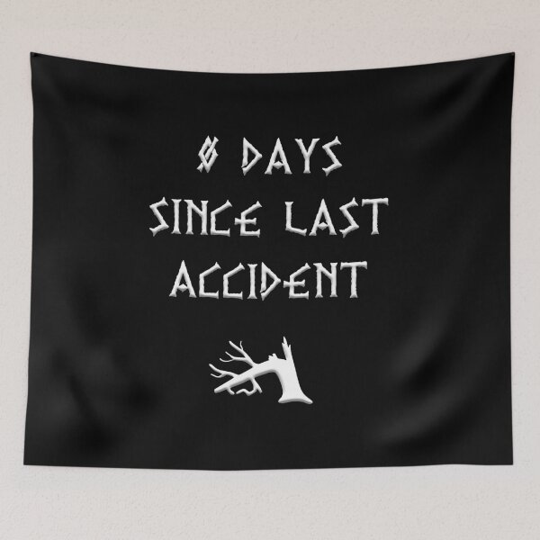 Item preview, 0 days since last accident designed and sold by LaPetiteBelette.