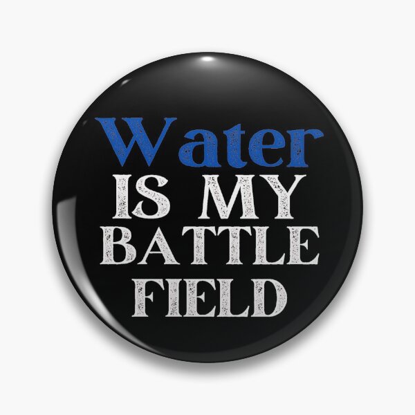 Item preview, Water Is My Endless Battlefield designed and sold by Sonatablue.
