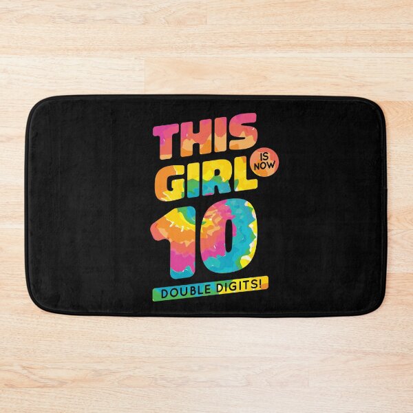 Item preview, This Girl Is Now 10 - Double Digits! designed and sold by infleims.