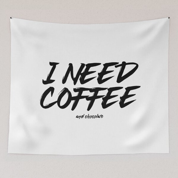 Item preview, I Need Coffee & Chocolate designed and sold by Mandarkhahaha.