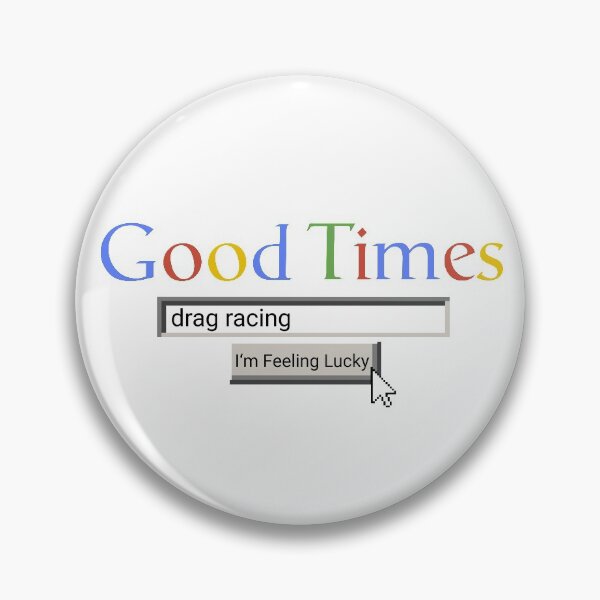 Item preview, Good Times Drag Racing designed and sold by Graograman.