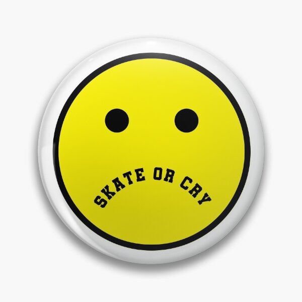 Item preview, Skate or Cry Sadface designed and sold by PseudoEnergy.