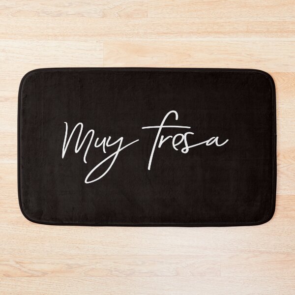 Item preview, Muy Fresa. White Print. Spanish Funny Saying designed and sold by luvmhykdesigns.