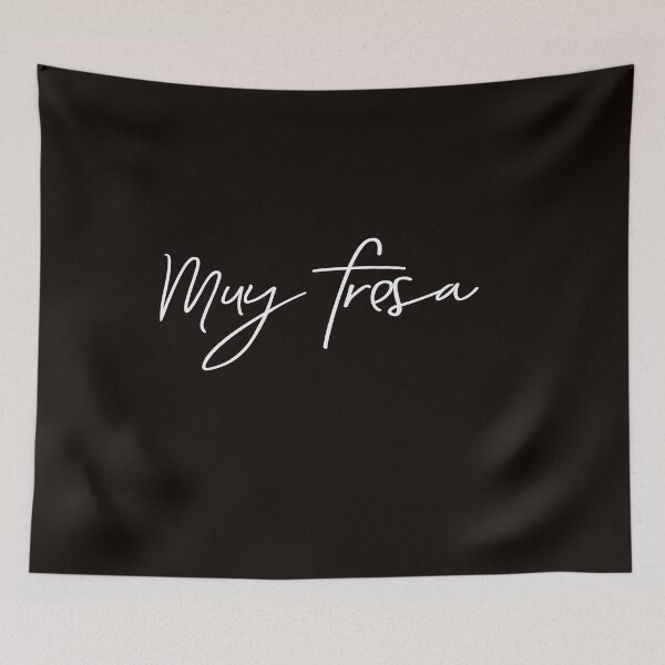 Item preview, Muy Fresa. White Print. Spanish Funny Saying designed and sold by luvmhykdesigns.