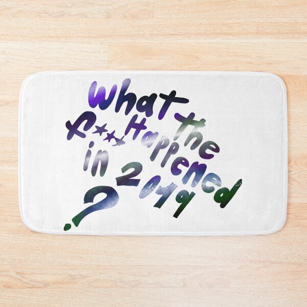 Item preview, what Happened in 2019? designed and sold by MqBelle.