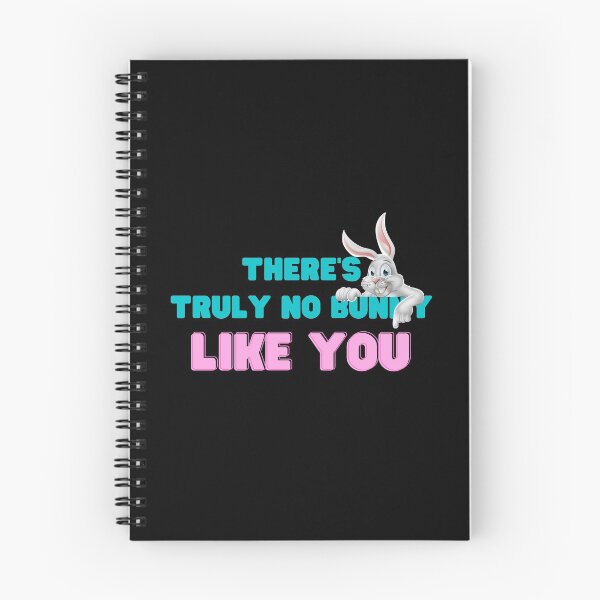 Item preview, There's no bunny like you designed and sold by CoolHippoQuotes.