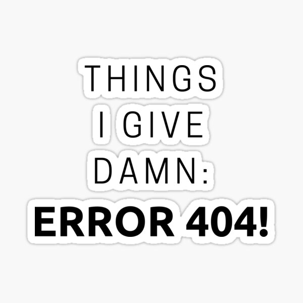 ERROR 404 Sticker