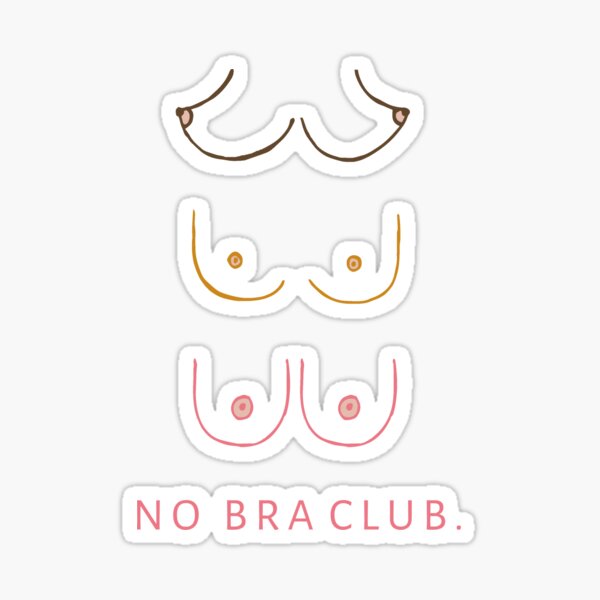 Boobs Sticker L No Bra Club Sticker Free the Nipple Female Empowerment  Sticker Girl Power Accessories -  Israel