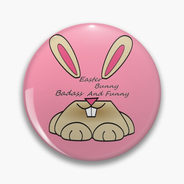Item preview, PINK EARS, EASTER BUNNY, BADASS AND FUNNY designed and sold by TrendySpace.