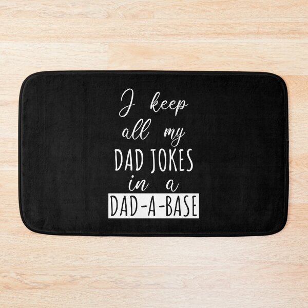 Item preview, I Keep All My Dad Jokes In a Dad a Base Funny Gift for Dad designed and sold by CreativaArt-.