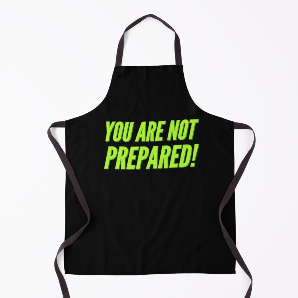 Item preview, You are not prepared! designed and sold by marjard.