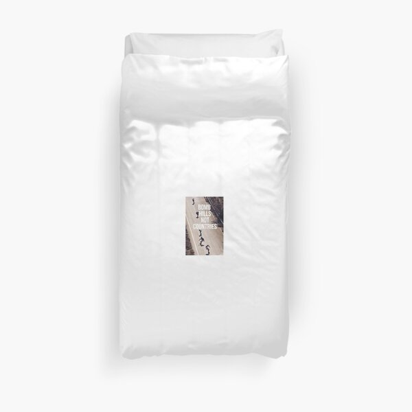 Bomb Hills Not Countries Duvet Cover