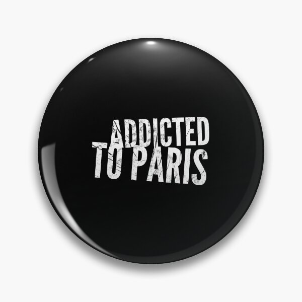 Item preview,   Addicted to Paris designed and sold by Kpnuts1.