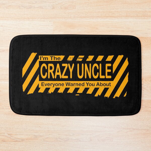 Item preview, I'm The Crazy Uncle Everyone Warned You About Gift For Uncle designed and sold by CreativaArt-.