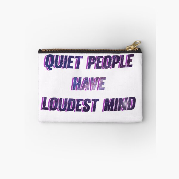Item preview, Quiet people have loudest mind designed and sold by barotel34.