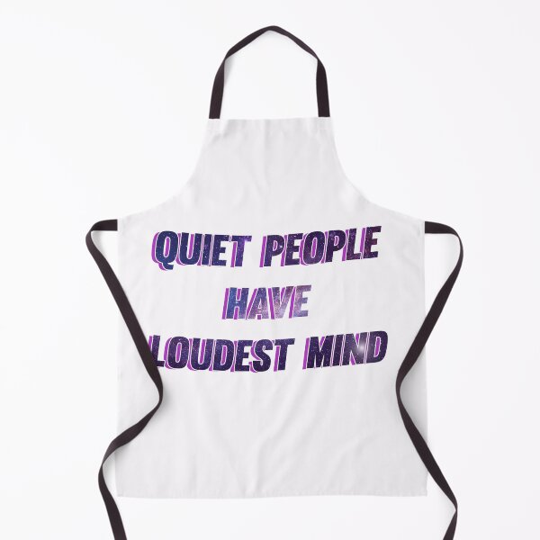 Item preview, Quiet people have loudest mind designed and sold by barotel34.