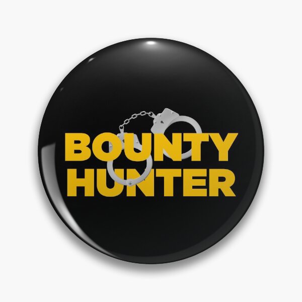 Item preview, Bounty Hunter for Fugitive Recovery Agents Bounty Hunt designed and sold by smartrocket.