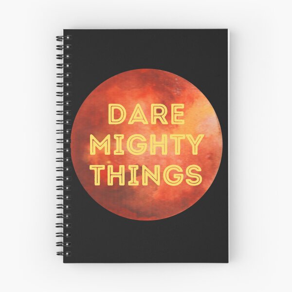 Item preview, Dare Mighty Things designed and sold by jkulling.
