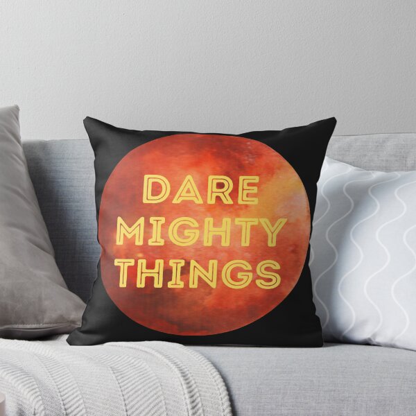 Item preview, Dare Mighty Things designed and sold by jkulling.