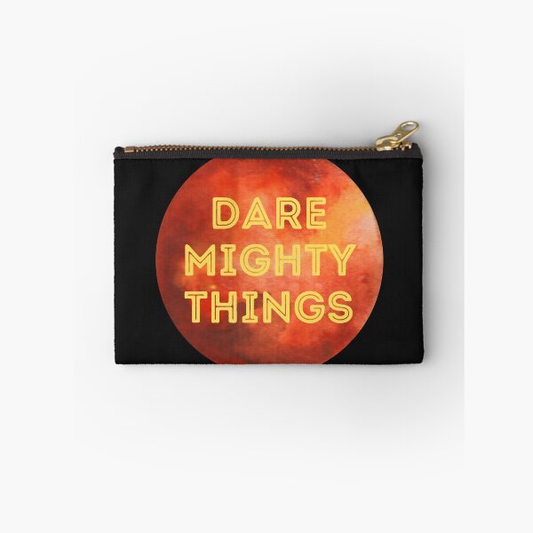 Item preview, Dare Mighty Things designed and sold by jkulling.
