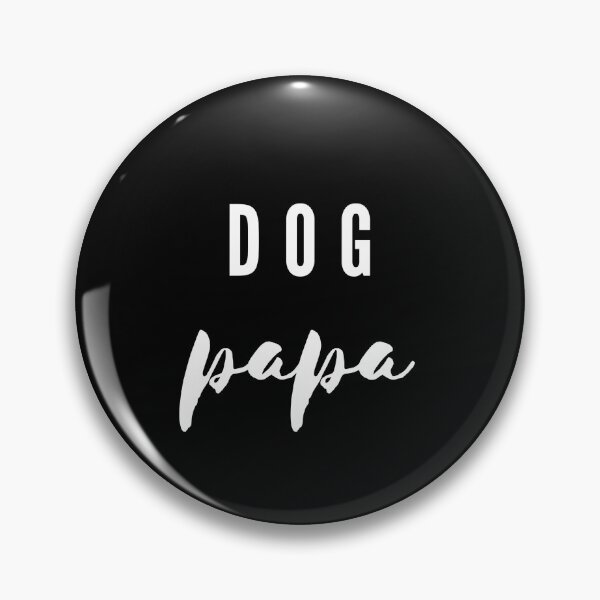 Item preview, Dog Papa designed and sold by YourPetBuddies.