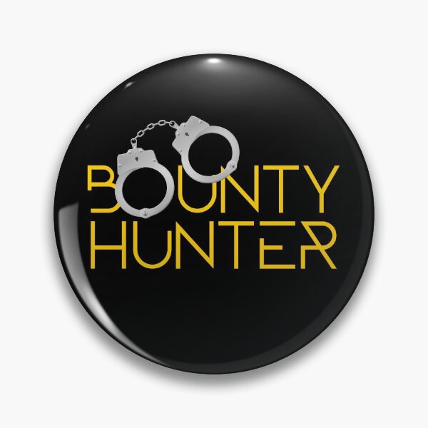 Item preview, Bounty Hunter for Fugitive Recovery Agents Bounty Hunt designed and sold by smartrocket.