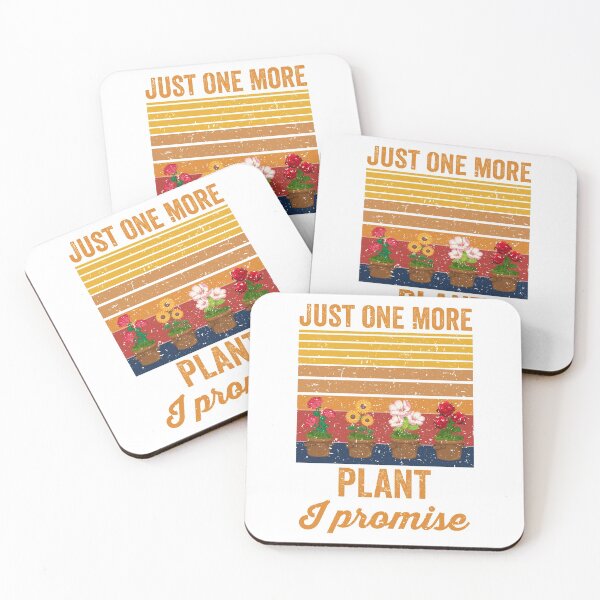 Item preview, just one more plant i promise, just one more plant, funny gardening gifts, gardener gifts, personalized gardening gifts, plant lover gifts designed and sold by T-DESIGNEDZ.